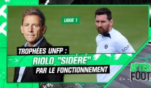 Ligue 1 : Riolo "sidéré" par le fonctionnement des Trophées UNFP
