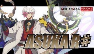 GUILTY GEAR -STRIVE- - Bande-annonce d'Asuka R#