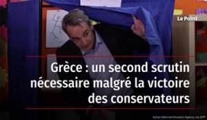 Grèce : un second scrutin nécessaire malgré la victoire des conservateurs