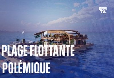 Canua Island: la présence d'une plage flottante sur la Côte d'Azur fait polémique
