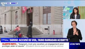 Accusé de viol, Tariq Ramadan a été acquitté par le tribunal de Genève en Suisse