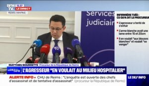 Infirmière tuée au CHU de Reims: le suspect a reconnu en garde à vue "avoir volontairement agressé les deux membres du personnel de santé en raison de leur qualité", indique le procureur