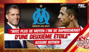 OM : Rothen "persuadé" qu’avec plus de moyen, Marseille se rapprocherait d'une deuxième étoile