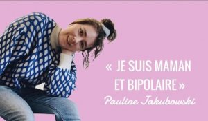 « Je suis maman et bipolaire  » | Parents Sans Filtre avec Pauline