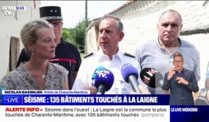 Séisme: "La plupart des maisons de la commune [de La Laigne] ont été touchées" affirme Nicolas Basselier, préfet de Charente-Maritime