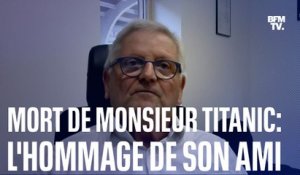 Mort de Paul-Henri Nargeolet dans le Titan: l'hommage de son ami Bernard Cauvin, président de la Cité de la mer de Cherbourg