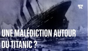 Existe-t-il une malédiction autour du Titanic?