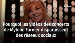 Pourquoi les vidéos des concerts de Mylène Farmer disparaissent des réseaux sociaux