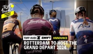 Rotterdam to host the Grand Départ of the 2024 Tour de France Femmes avec Zwift