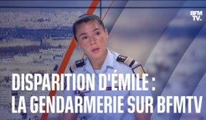 Disparition d'Émile: la porte-parole de la gendarmerie nationale s'exprime sur BFMTV
