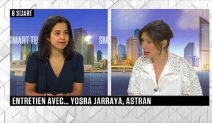 SMART TECH - La grande interview de Yosra Jarraya (Astran)
