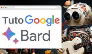 Tuto Google Bard