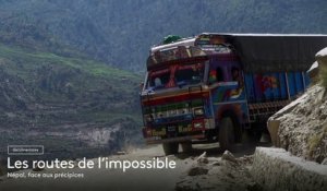 [BA] Les routes de l'impossible - Népal, face aux précipices - 08/08/2023