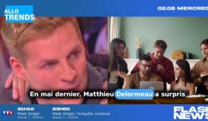 La confession surprenante de Matthieu Delormeau sur son bien-être psychologique !