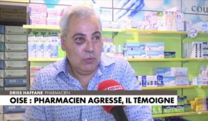 Le témoignage d'un pharmacien agressé dans l'Oise