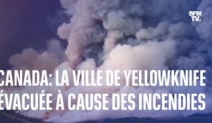 Au Canada, les habitants de Yellowknife ont jusqu'à vendredi midi pour évacuer la ville en raison des feux de forêt qui la menacent
