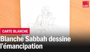Blanche Sabbah dessine l'Emancipation