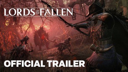 LORDS OF THE FALLEN - Official Gameplay Overview Trailer 