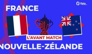 L'avant match - France vs. Nouvelle-Zélande