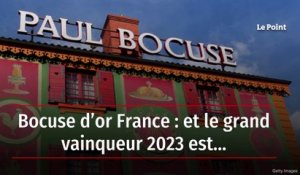 Bocuse d’or France : et le grand vainqueur 2023 est…