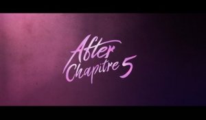 AFTER CHAPITRE 5 (2023) HD