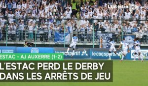 L'Estac perd le derby contre l'AJ Auxerre dans les arrêts de jeu (1-2)