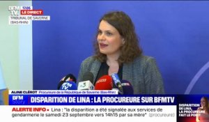 Disparition de Lina: "La mineure disparue n'apparaît pas sur les vidéos exploitées", indique la procureure de la République de Saverne, Aline Clérot