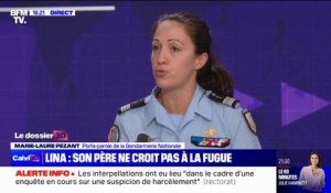 Disparition de Lina: "On a 60 militaires à peu près qui ont été engagés", explique la porte-parole de la Gendarmerie nationale, Marie-Laure Pezant