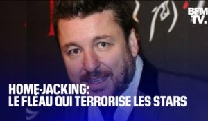 Home-jacking: le fléau qui terrorise les stars