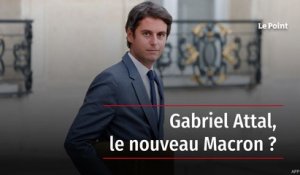Gabriel Attal, le nouveau Macron ?