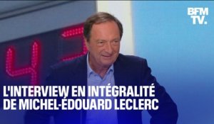 L'interview de Michel-Édouard Leclerc en intégralité