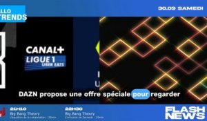 DAZN propose une offre incroyable pour regarder gratuitement le match Monaco - Marseille !
