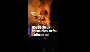 Deux immeubles désaffectés s'effondrent lors d'un important incendie à Rouen