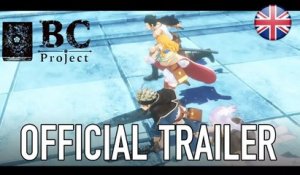BC Project - Official trailer (English)