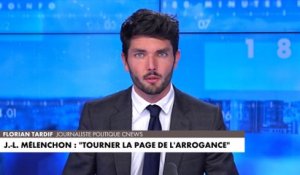 L'édito de Florian Tardif : «Jean-Luc Mélenchon 'tourner la page de l'arrogance'»