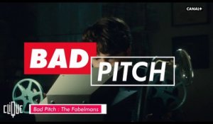 Bad Pitch : The Fabelmans - Clique - CANAL+