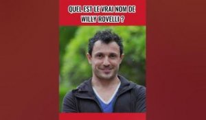 Quel est le vrai nom de Willy Rovelli ?