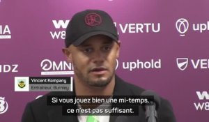 8e j. - Kompany : “Si vous jouez bien une mi-temps, ce n'est pas suffisant”