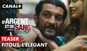 D'Argent et de Sang | Teaser "Fitous, l'élégant"