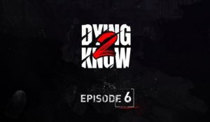 Dying Light 2 Stay Human — Dying 2 Know Episode 6