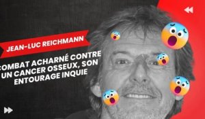 Jean-Luc Reichmann : Combat acharné contre un cancer osseux, son entourage inquie
