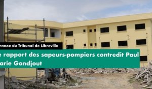 Reportage-Annexe du Tribunal de Libreville - le rapport des sapeurs-pompiers contredit Paul Marie Gondjout