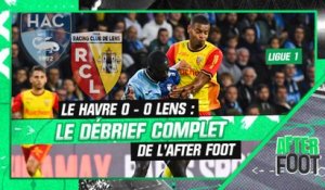 Le Havre 0-0 Lens : Le débrief complet de l’After foot après le nouvel accroc lensois