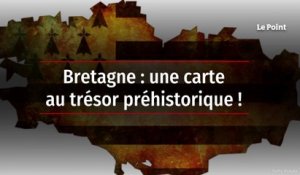 Bretagne : une carte au trésor préhistorique !