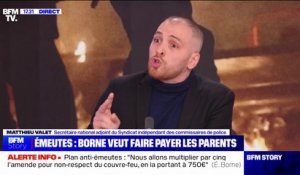Responsabilité financière des parents d'émeutiers mineurs: "Quand on fait des enfants, on les assume", estime Matthieu Valet (secrétaire national adjoint du SICP)