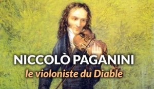 Niccolò Paganini : Le plus grand Violoniste de tous les temps
