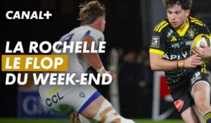 La Rochelle le FLOP du week-end