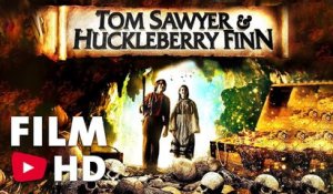 Tom Sawyer & Huckleberry Finn | Film Complet en Français | Aventure