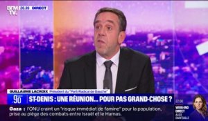 Rencontres de Saint-Denis: "La plupart des participants ont dit qu'ils ne voulaient pas élargir le cadre d'ouverture du référendum en France parce que le pays est fracturé", rapporte Guillaume Lacroix (PRG)