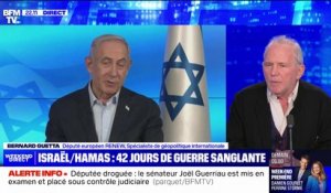Guerre Israël/Hamas: "Benjamin Netanyahu ne devrait plus être Premier ministre depuis très longtemps", pour Bernard Guetta (député européen “Renew” et spécialiste de géopolitique internationale)
